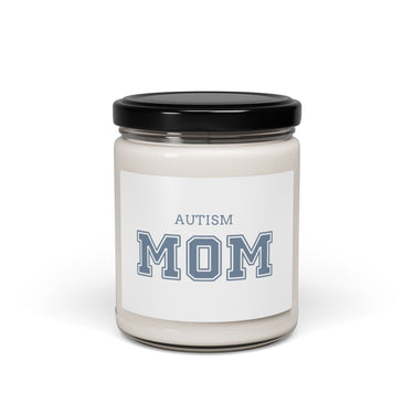 Autism Home Decor - Mother's Day 2025 - Autism Mom College Scented Soy Candle - Daily Bloom