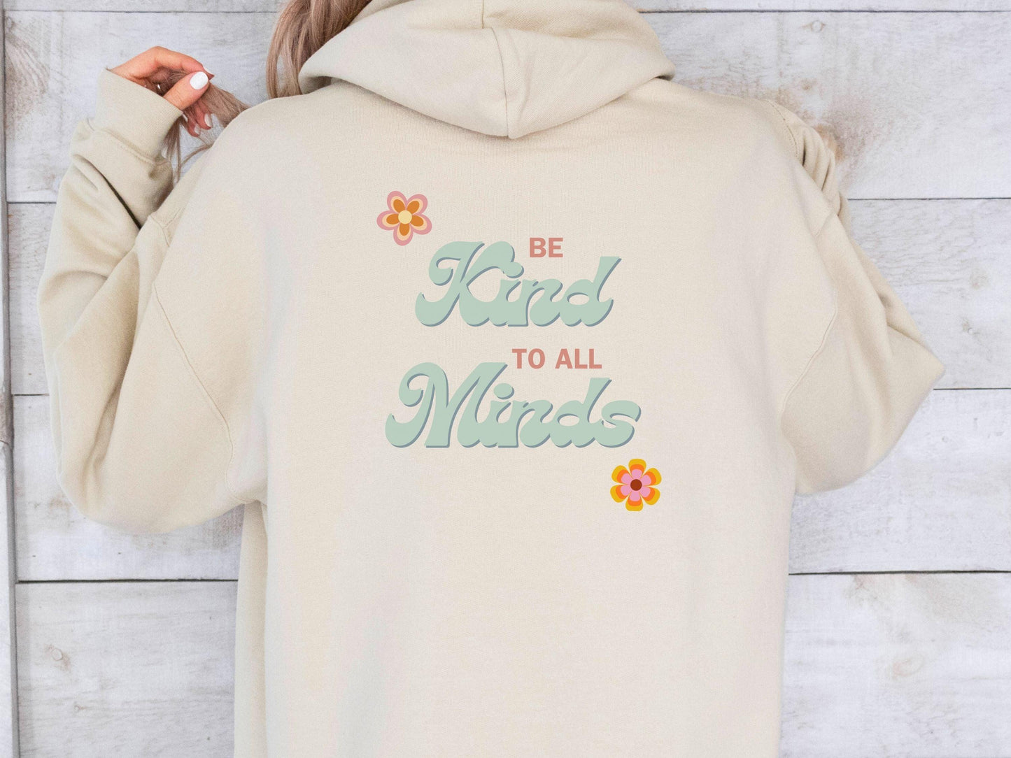 Be Kind to All Minds Hoodie-Neurodiversity, ADHD & Autism Awareness & Acceptance Hoodie by Daily Bloom