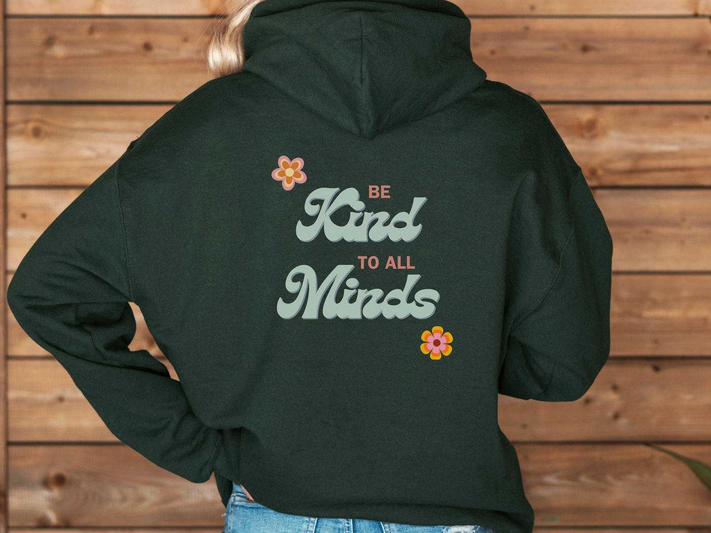 Be Kind to All Minds Hoodie-Neurodiversity, ADHD & Autism Awareness & Acceptance Hoodie by Daily Bloom