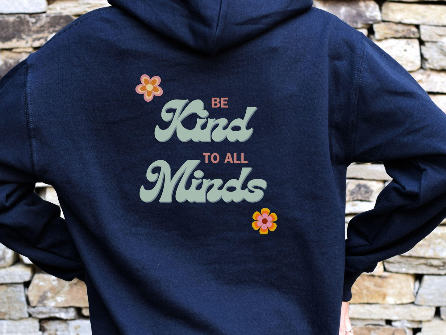 Be Kind to All Minds Hoodie-Neurodiversity, ADHD & Autism Awareness & Acceptance Hoodie by Daily Bloom