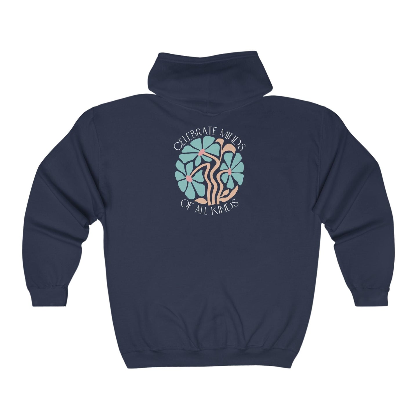 Celebrate Minds of All Kinds Full Zip Hoodie-Navy-Neurodiversity, ADHD & Autism Awareness & Acceptance Hoodie by Daily Bloom