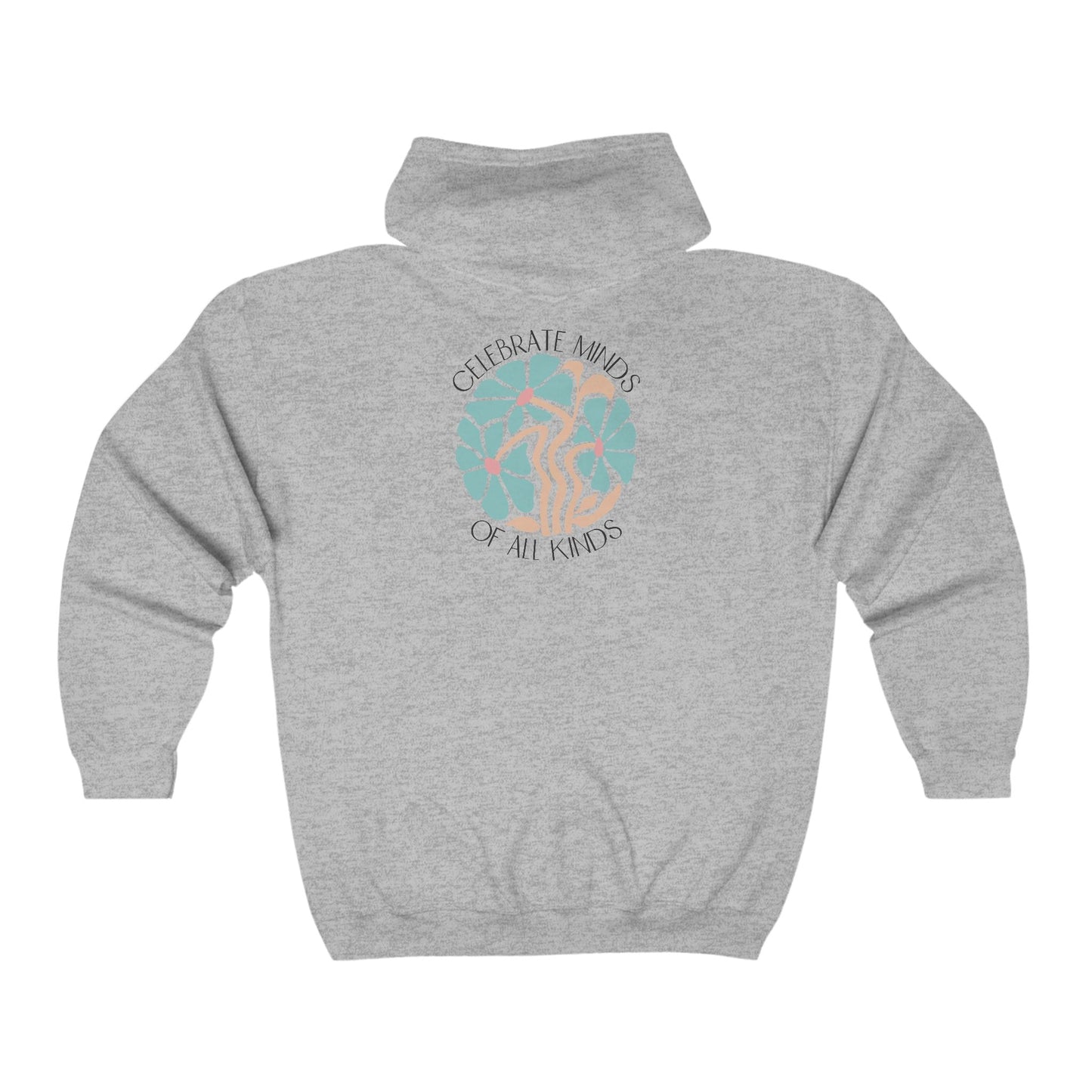 Celebrate Minds of All Kinds Full Zip Hoodie-Sport Grey-Neurodiversity, ADHD & Autism Awareness & Acceptance Hoodie by Daily Bloom