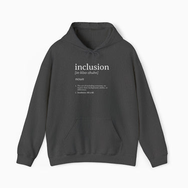 Autism Hoodie - Inclusion Definition - Southern Style Hoodie - Daily Bloom