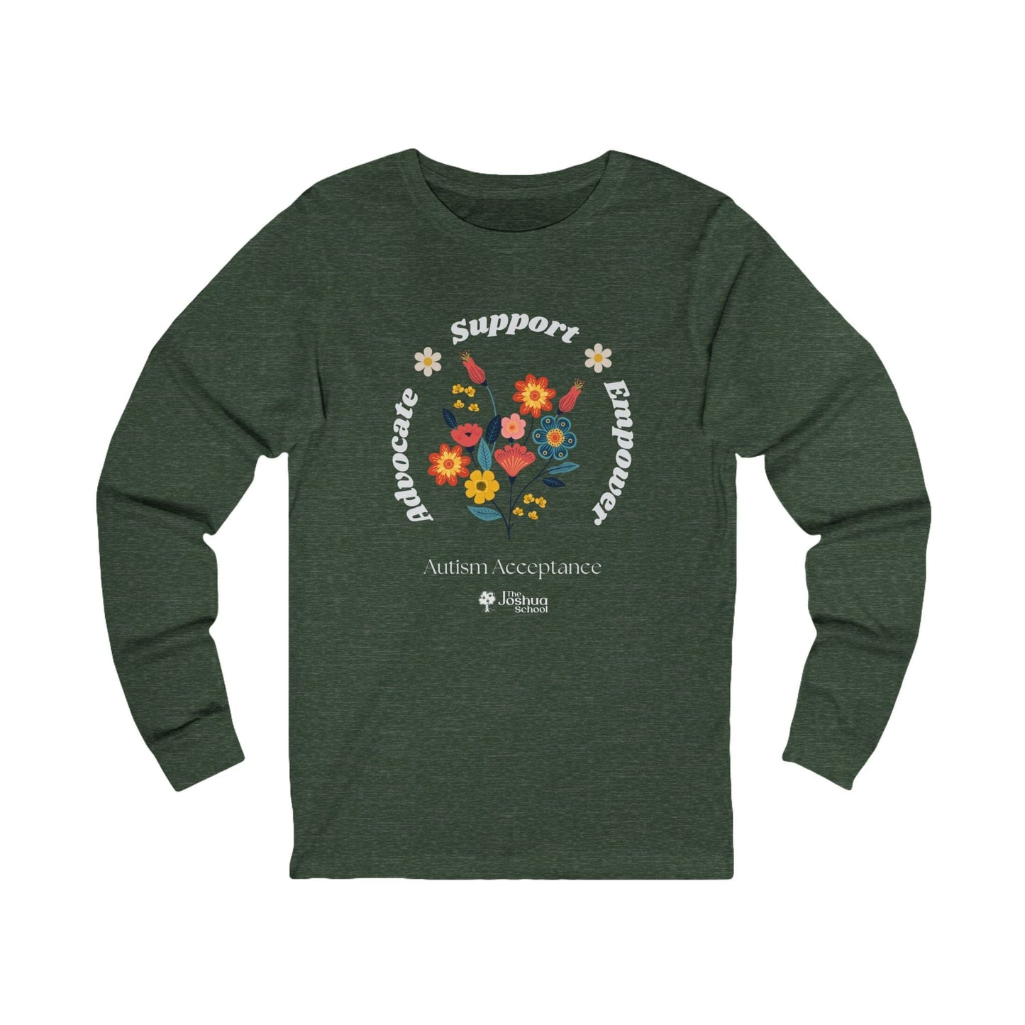 Advocate Support Empower Long Sleeve T-Shirt - The Joshua School-S-Neurodiversity, ADHD & Autism Awareness & Acceptance by Daily Bloom