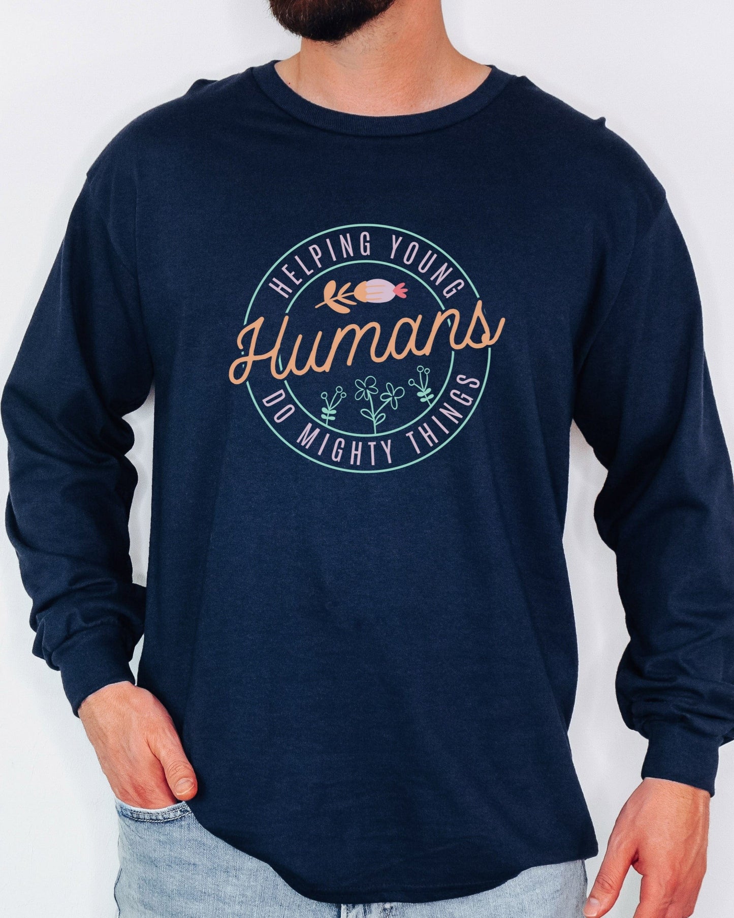 Helping Young Humans Do Mighty Things Long Sleeve T-Shirt-Neurodiversity, ADHD & Autism Awareness & Acceptance Long-sleeve by Daily Bloom