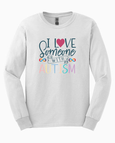 Autism Long - sleeve - I Love Someone With Autism Long Sleeve T-Shirt - Daily Bloom