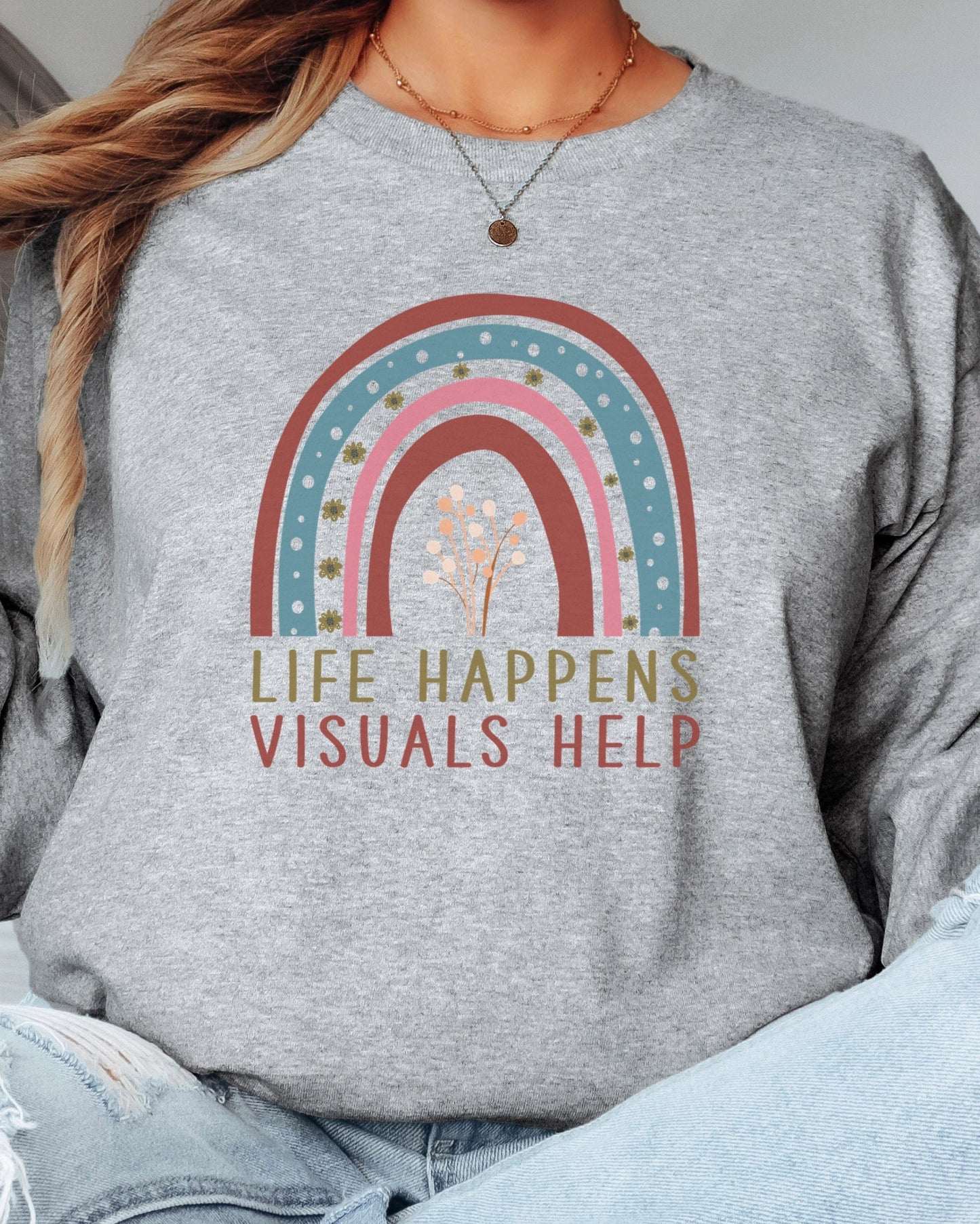 Life Happens Visuals Help Long Sleeve T-Shirt-Neurodiversity, ADHD & Autism Awareness & Acceptance Long-sleeve by Daily Bloom