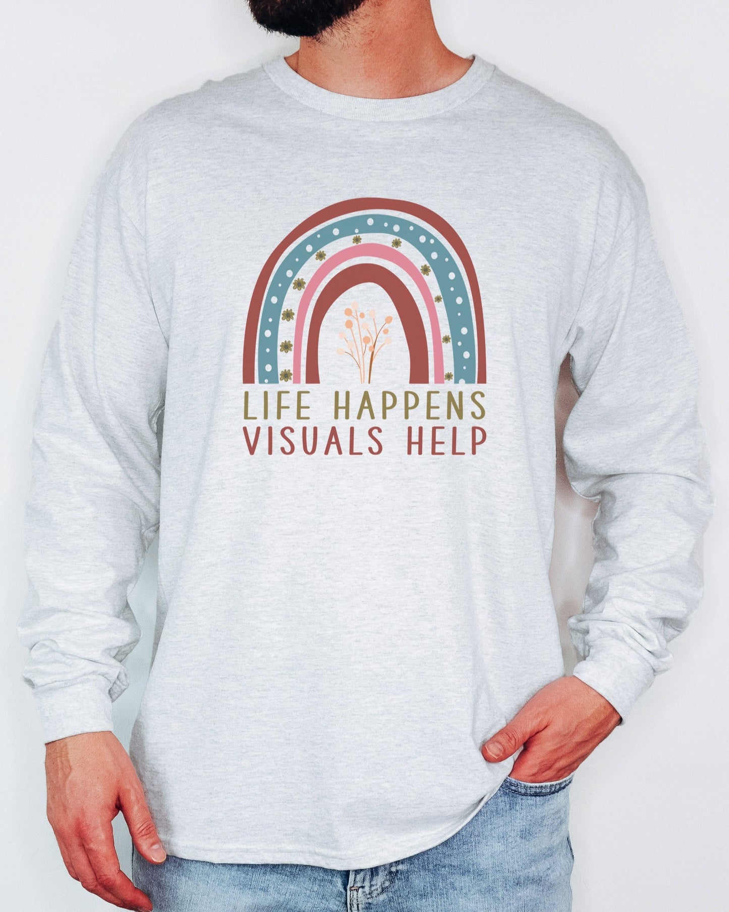 Life Happens Visuals Help Long Sleeve T-Shirt-Neurodiversity, ADHD & Autism Awareness & Acceptance Long-sleeve by Daily Bloom