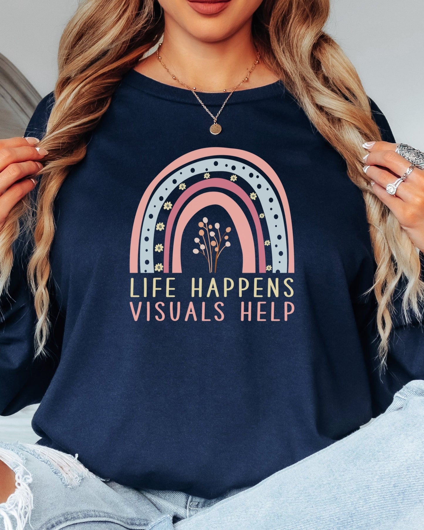 Life Happens Visuals Help Long Sleeve T-Shirt-Neurodiversity, ADHD & Autism Awareness & Acceptance Long-sleeve by Daily Bloom