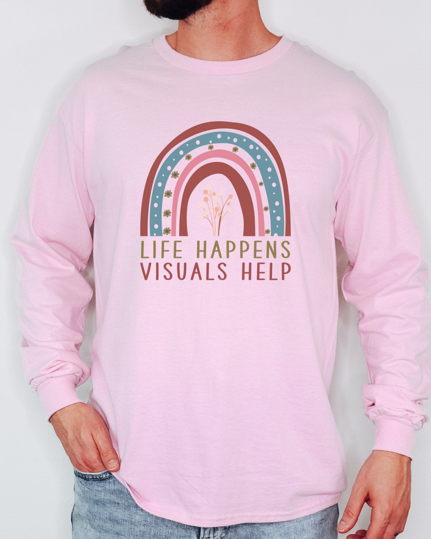 Life Happens Visuals Help Long Sleeve T-Shirt-Neurodiversity, ADHD & Autism Awareness & Acceptance Long-sleeve by Daily Bloom
