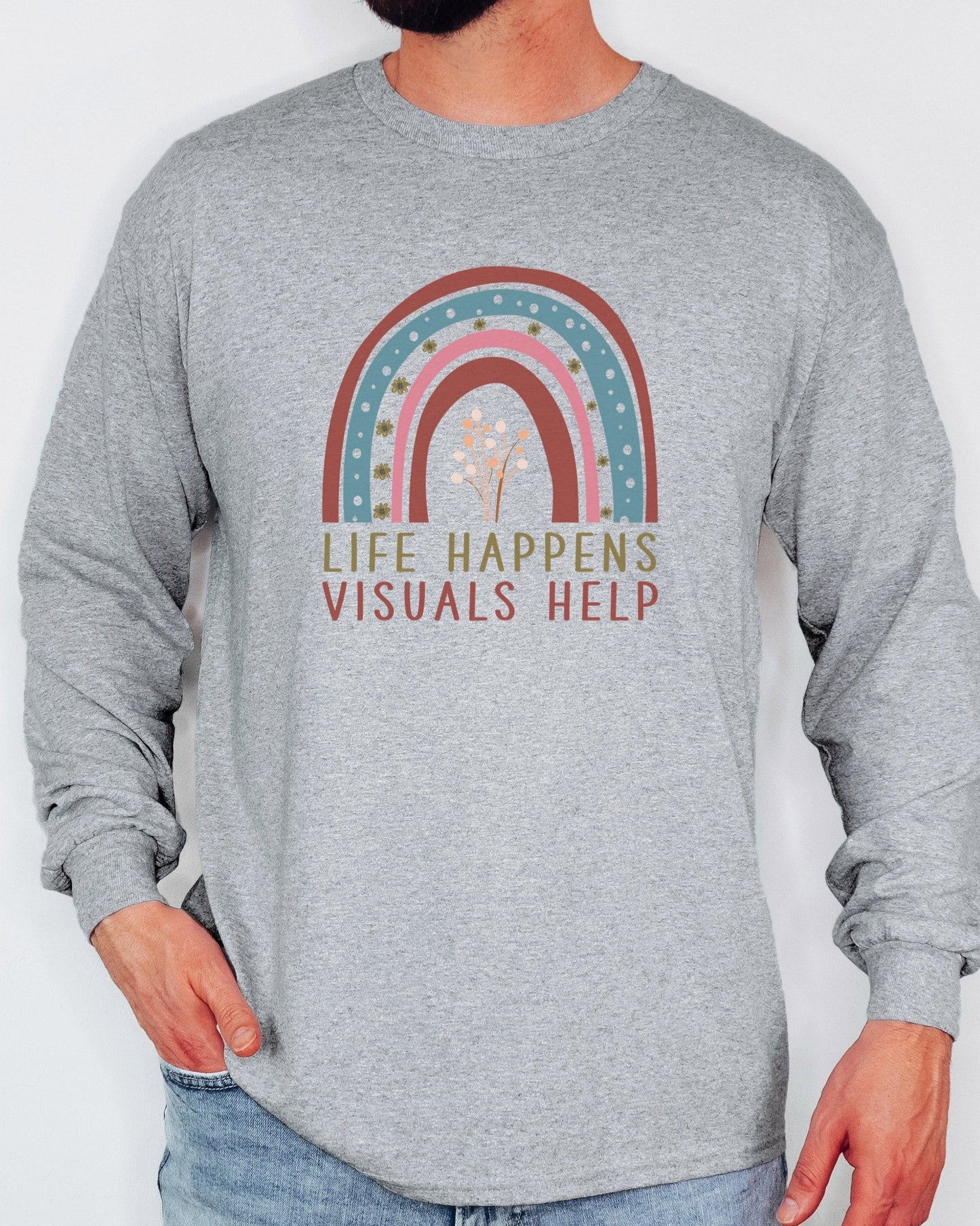 Life Happens Visuals Help Long Sleeve T-Shirt-Neurodiversity, ADHD & Autism Awareness & Acceptance Long-sleeve by Daily Bloom