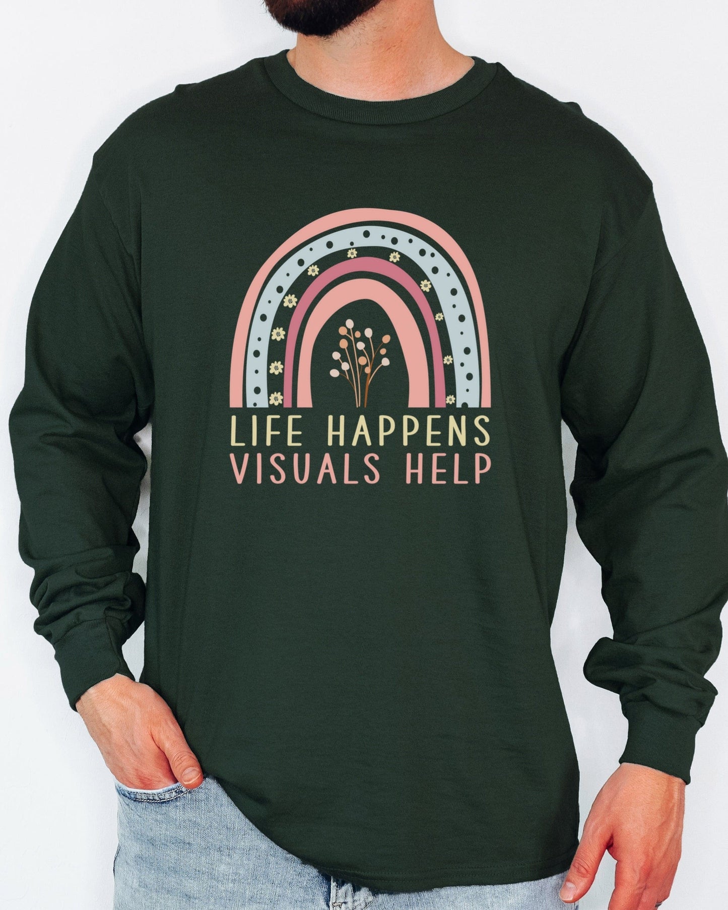 Life Happens Visuals Help Long Sleeve T-Shirt-Neurodiversity, ADHD & Autism Awareness & Acceptance Long-sleeve by Daily Bloom