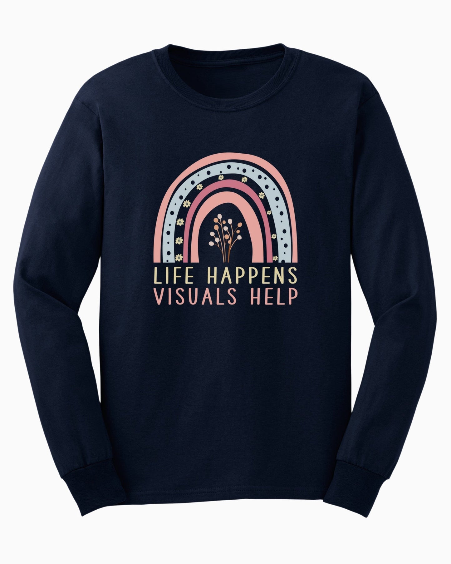 Life Happens Visuals Help Long Sleeve T-Shirt-Navy-Neurodiversity, ADHD & Autism Awareness & Acceptance Long-sleeve by Daily Bloom
