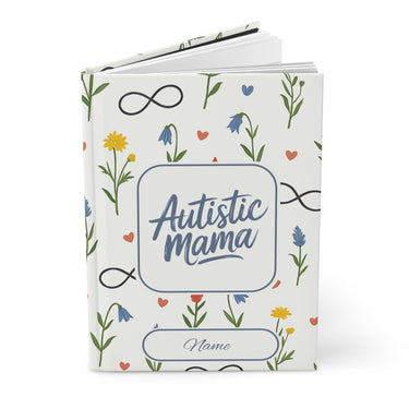 Autism Paper products - Mothers Day 2025 - Autistic Mama Personalized Hardcover Journal Notebook - Daily Bloom
