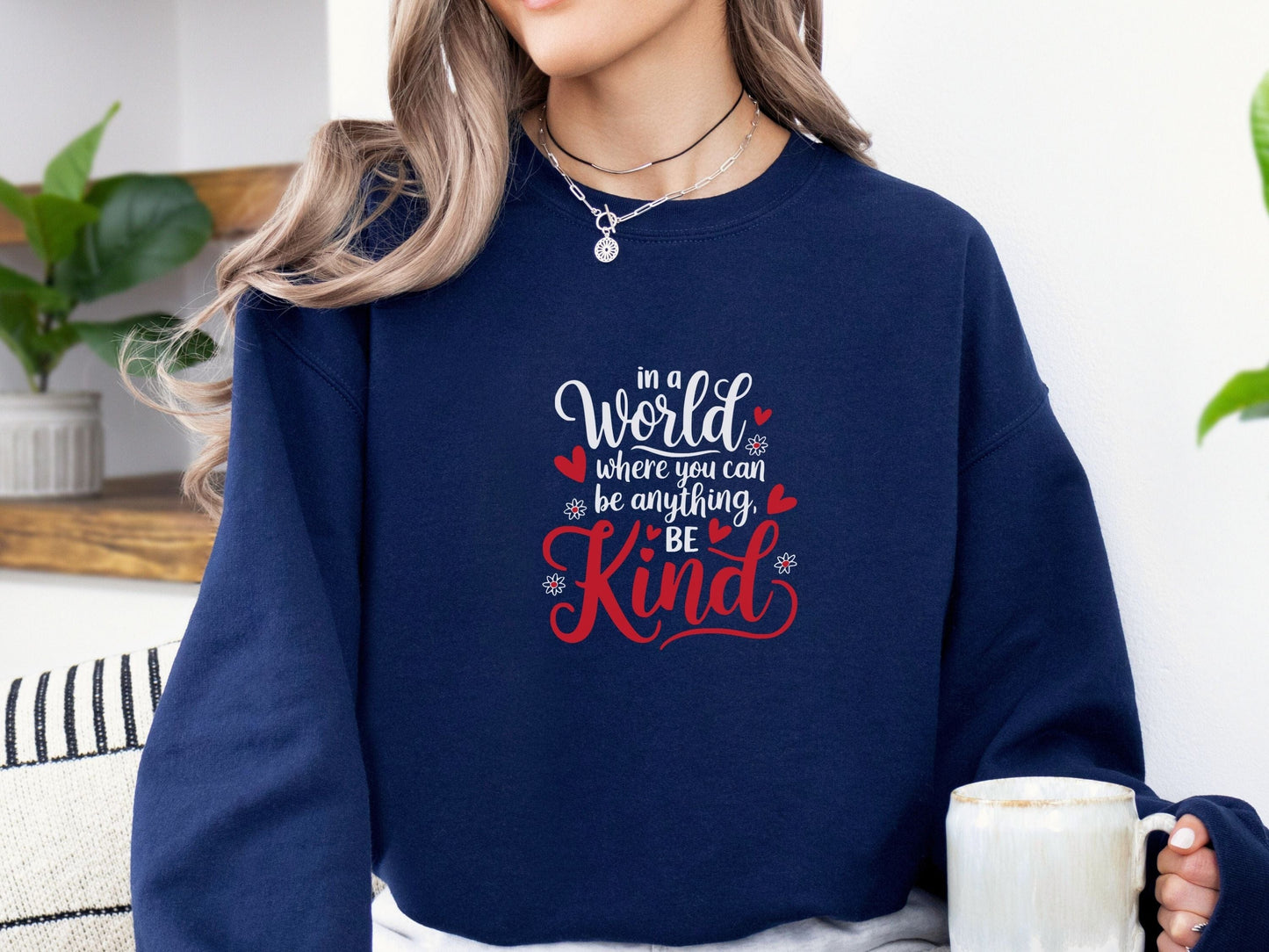 In A World Where You Can Be Anything Be Kind Love Hearts Sweatshirt-Neurodiversity, ADHD & Autism Awareness & Acceptance Sweatshirt by Daily Bloom
