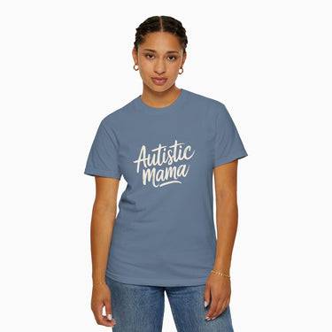 Autism T-Shirt - Autistic Mama Comfort Colors Tee - Daily Bloom