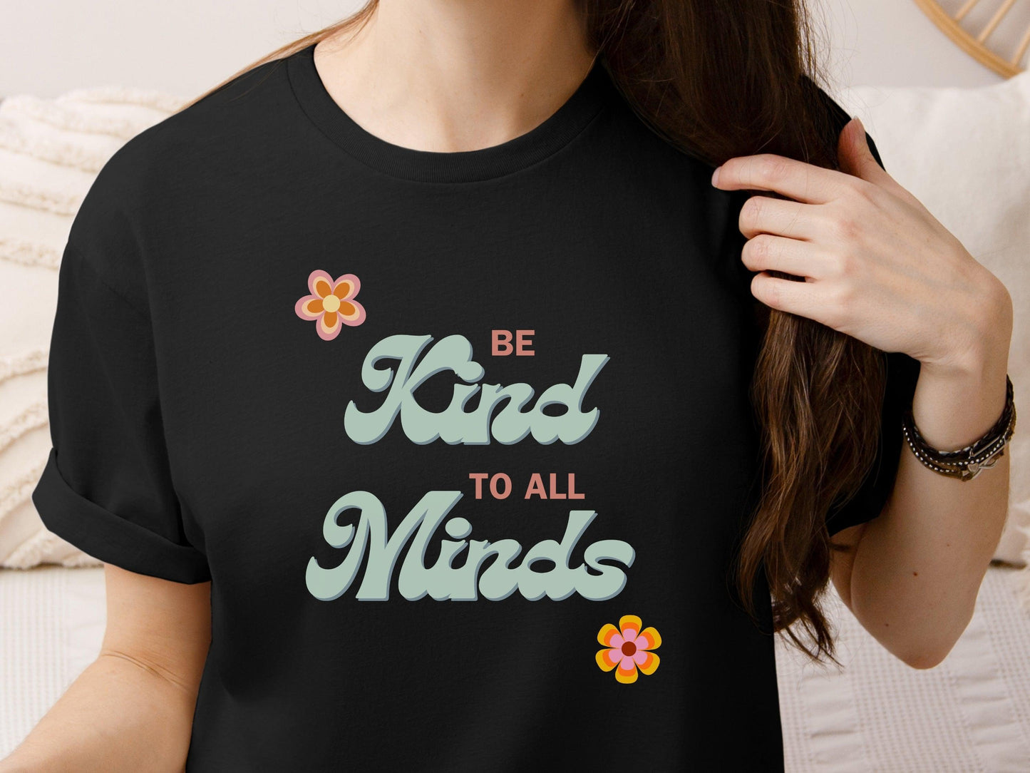 Be Kind to All Minds Tee-Neurodiversity, ADHD & Autism Awareness & Acceptance T-Shirt by Daily Bloom