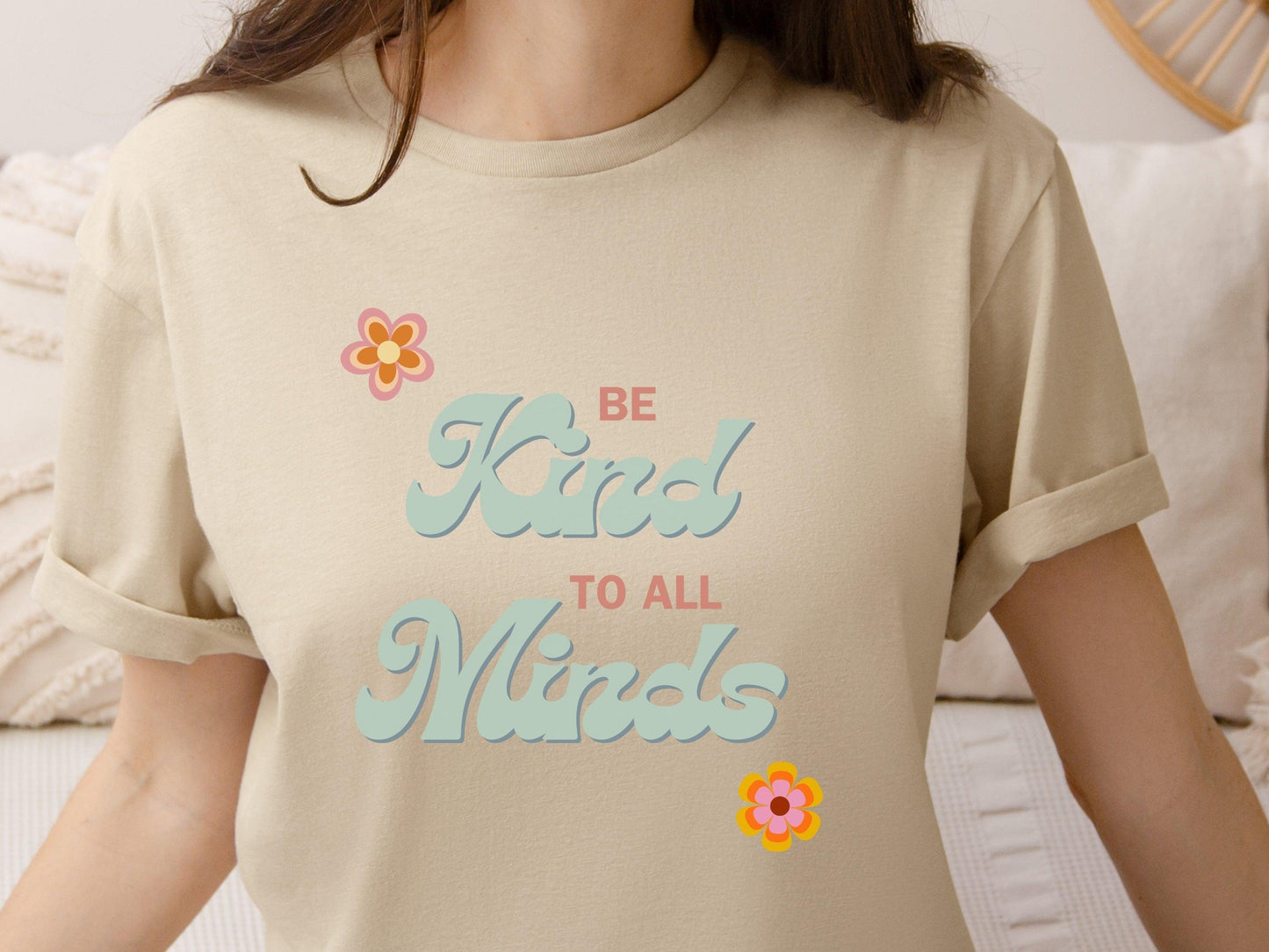 Be Kind to All Minds Tee-Neurodiversity, ADHD & Autism Awareness & Acceptance T-Shirt by Daily Bloom