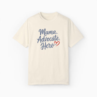 Autism T-Shirt - Mama Advocate Hero Comfort Colors Tee - Daily Bloom