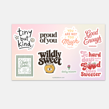 The Proud of You Sticker Sheet - eight die-cut white vinyl matte back to school stickers with Proud of You and kindness designs - Daily Bloom