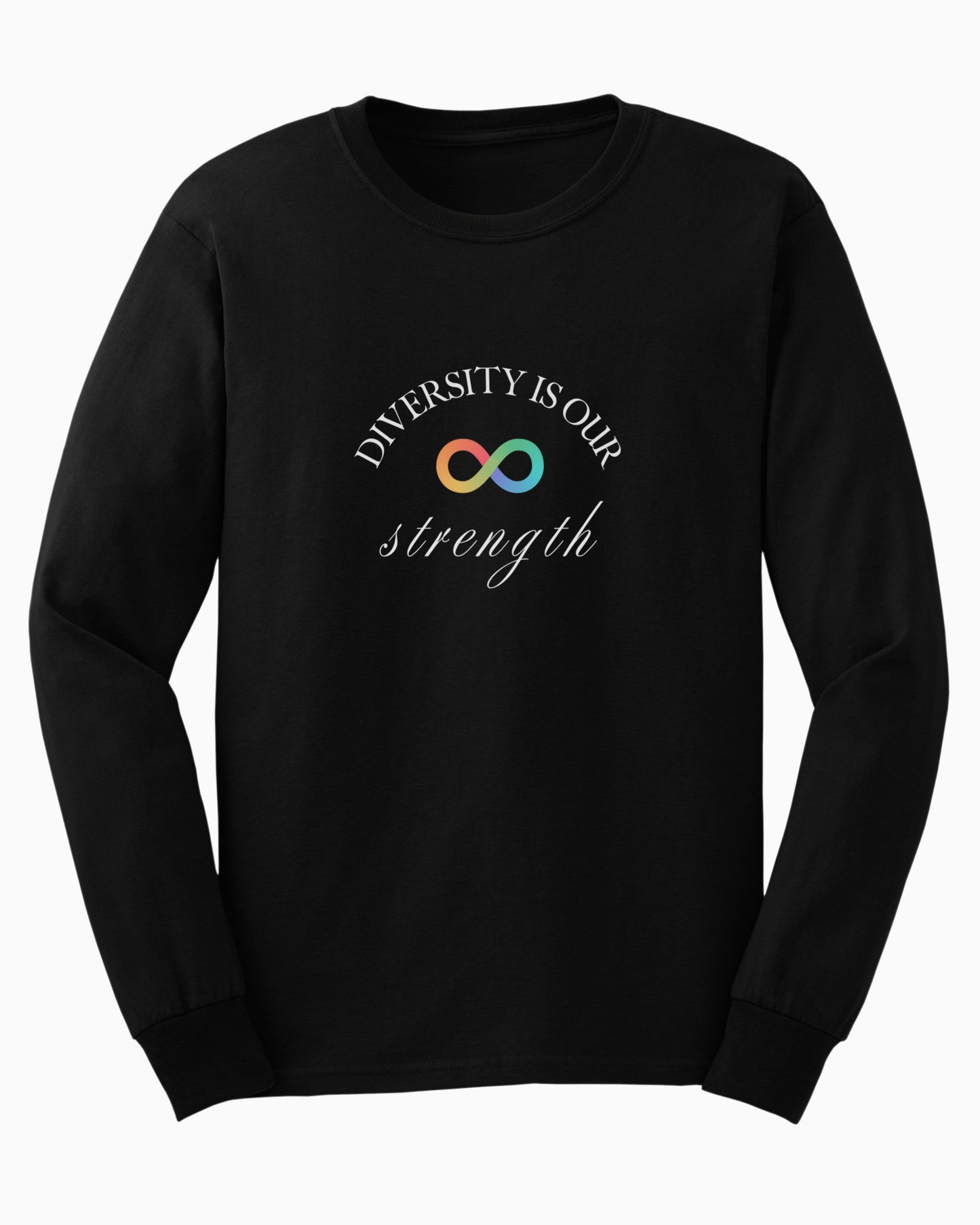 Diversity Is Our Strength Long Sleeve T-Shirt