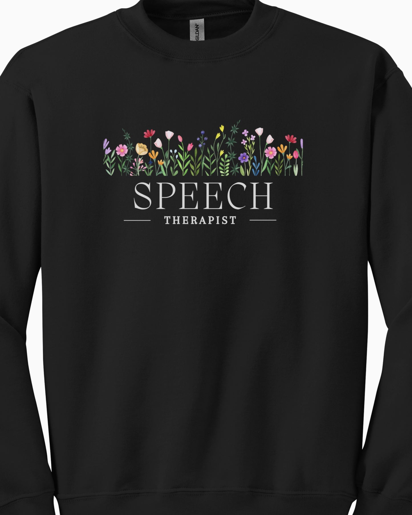 Speech Therapist Floral Sweatshirt
