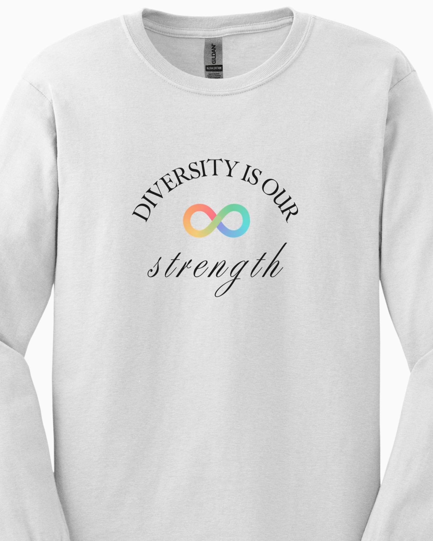 Diversity Is Our Strength Long Sleeve T-Shirt