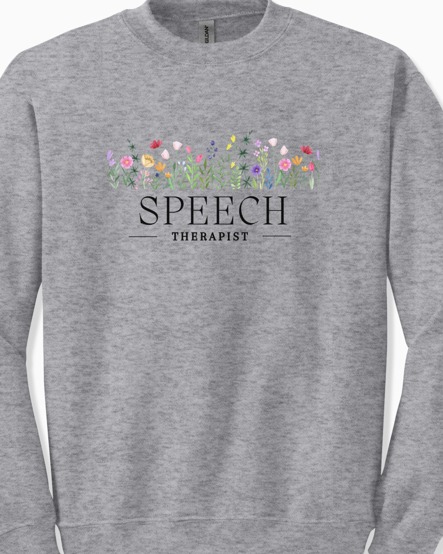Speech Therapist Floral Sweatshirt