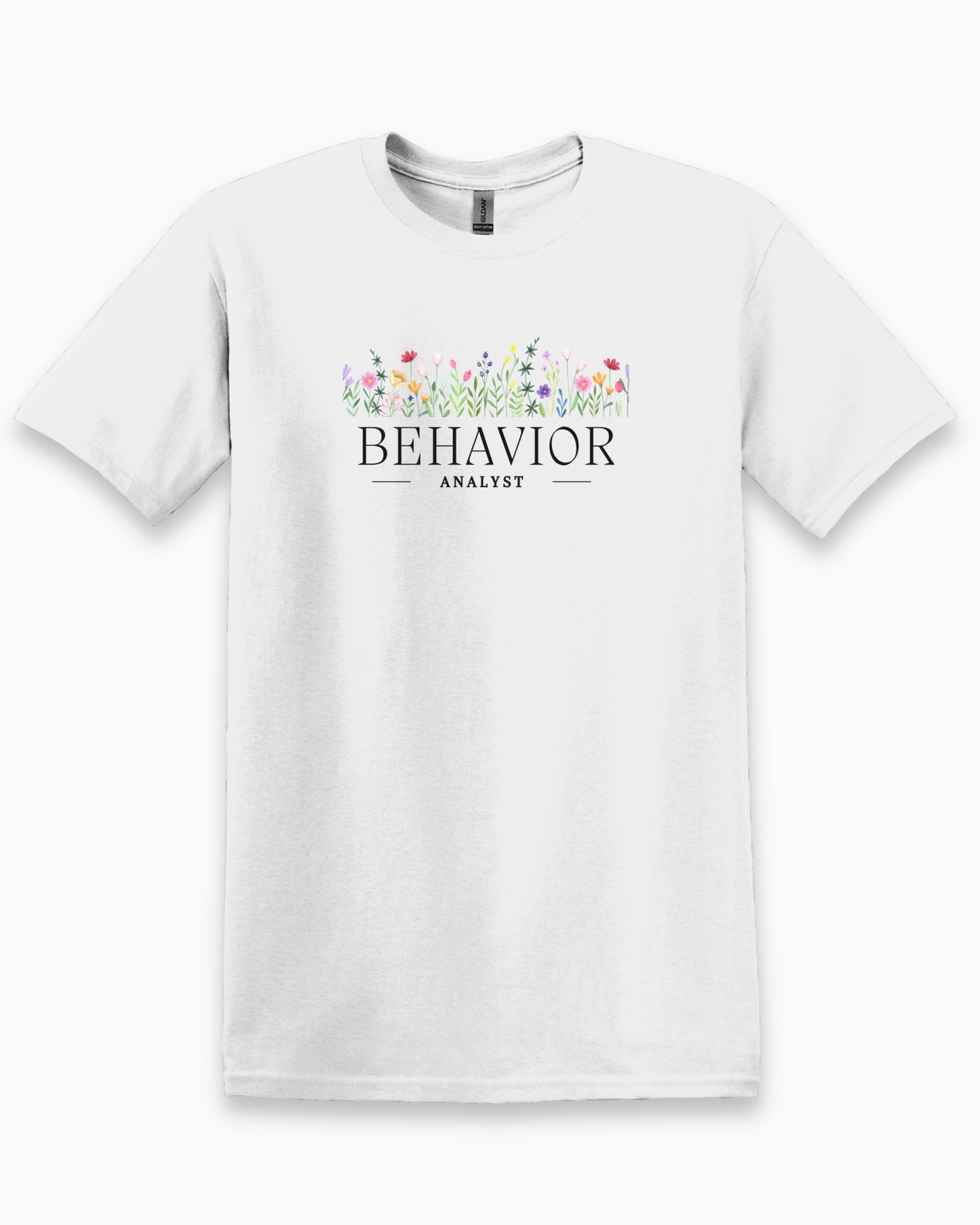 Behavior Analyst Floral Tee-White-Neurodiversity, ADHD & Autism Awareness & Acceptance T-Shirt by Daily Bloom