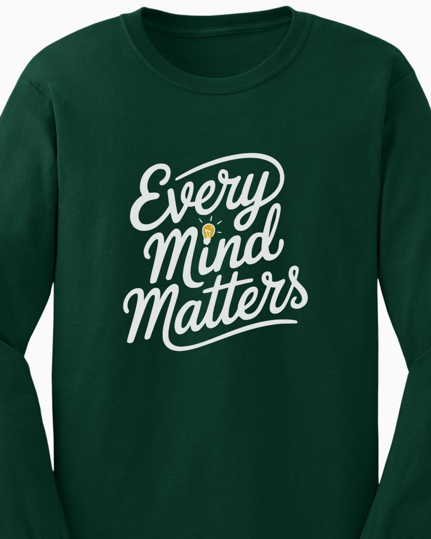 Every Mind Matters Long Sleeve T-Shirt
