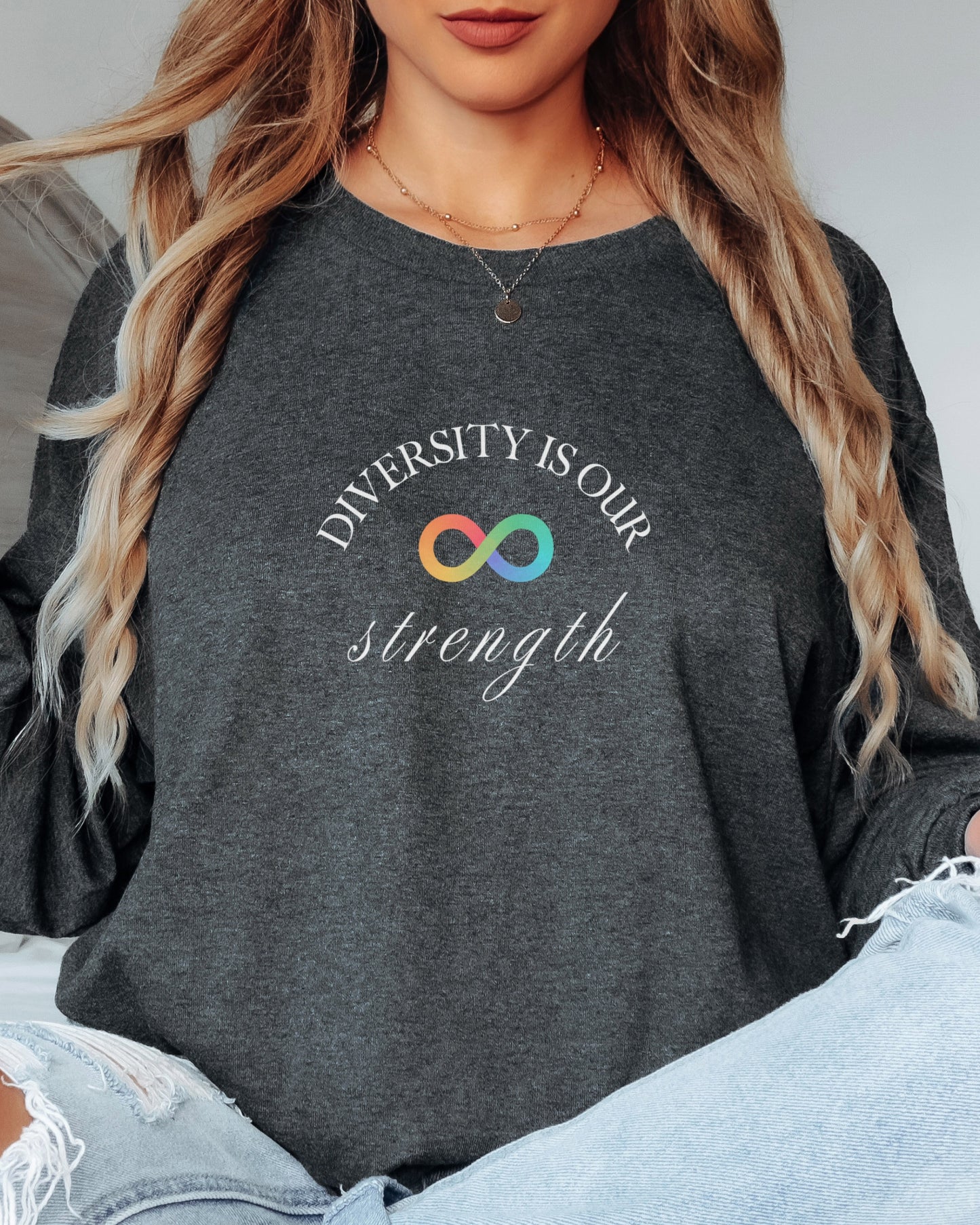 Diversity Is Our Strength Long Sleeve T-Shirt