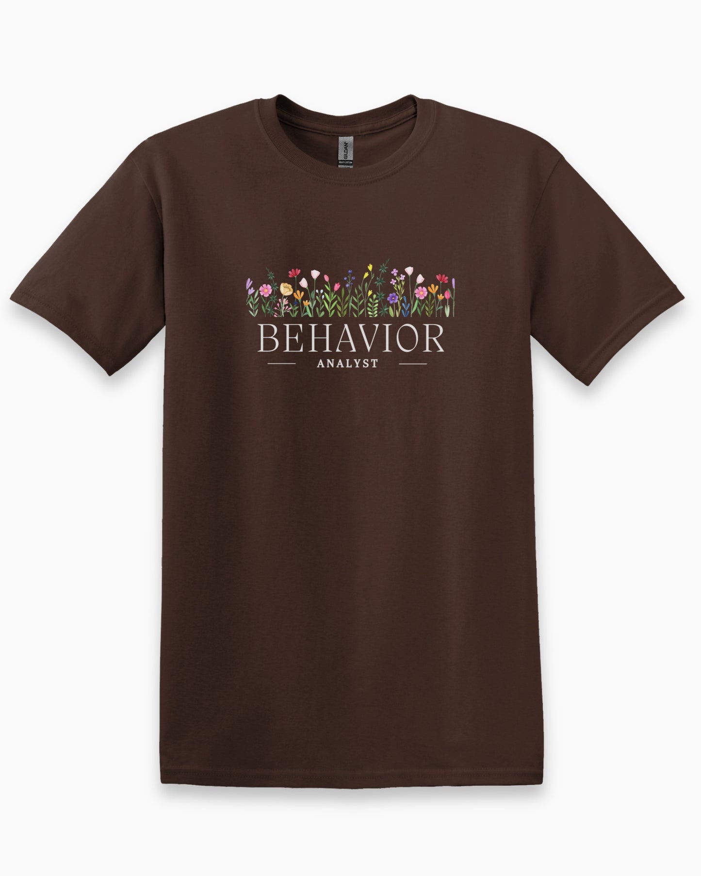 Behavior Analyst Floral Tee-Dark Chocolate-Neurodiversity, ADHD & Autism Awareness & Acceptance T-Shirt by Daily Bloom