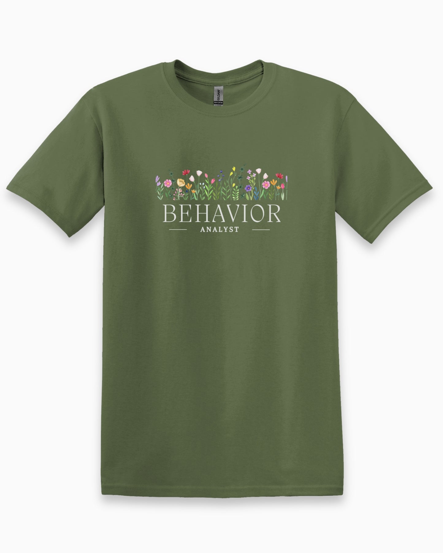 Behavior Analyst Floral Tee-Military Green-Neurodiversity, ADHD & Autism Awareness & Acceptance T-Shirt by Daily Bloom