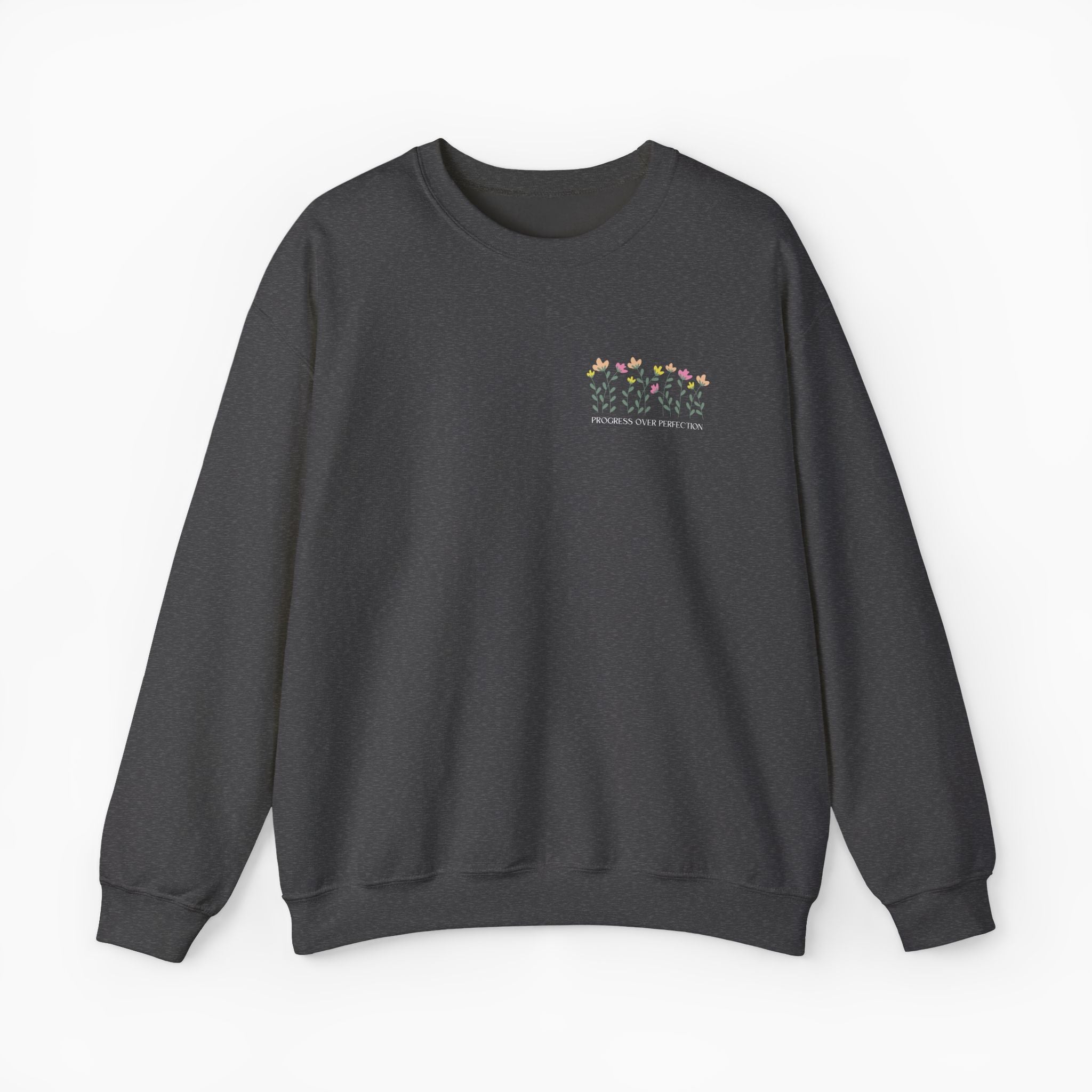 Progress Over Perfection Sweatshirt