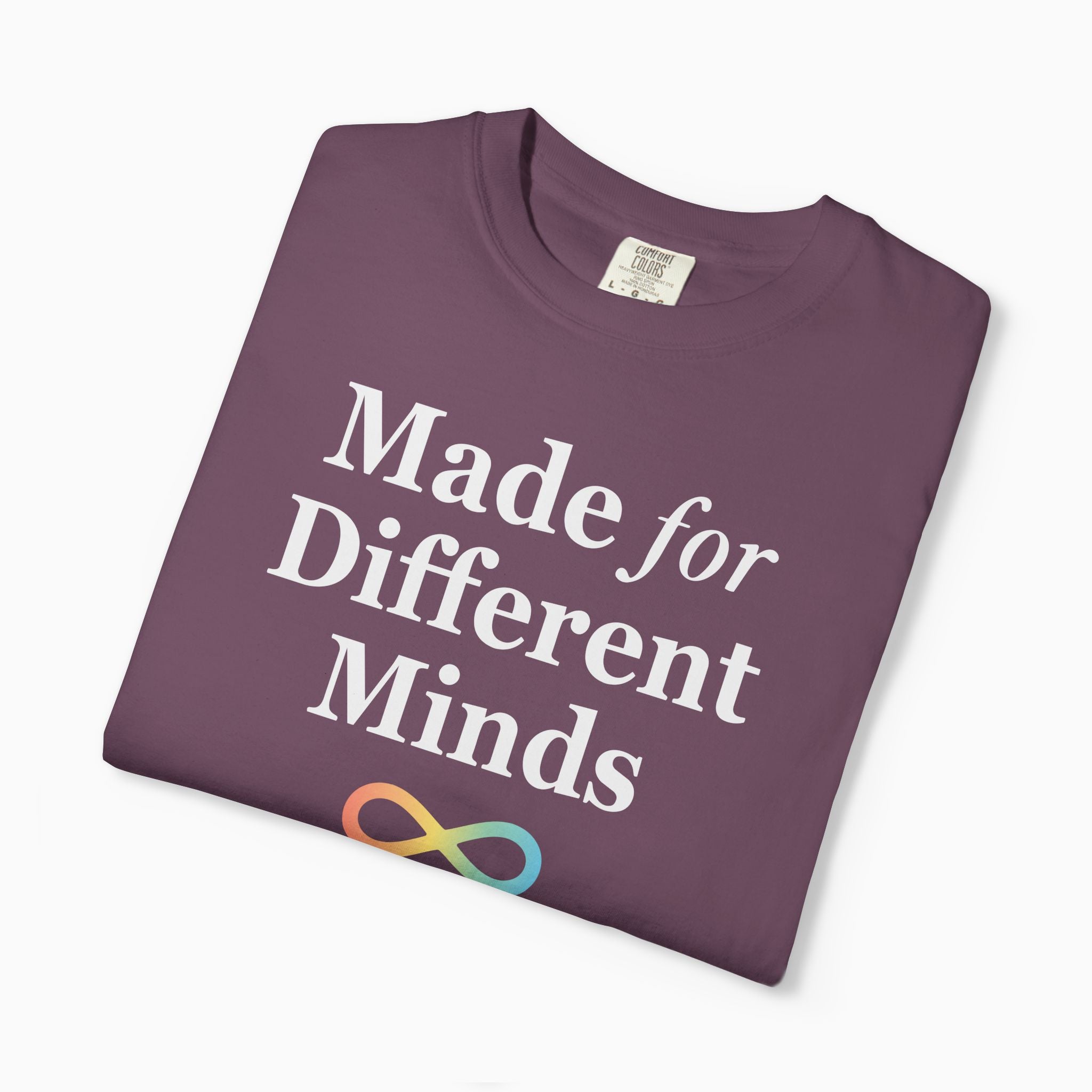 Autism T-Shirt - Made For Different Minds Comfort Colors T-Shirt - Daily Bloom