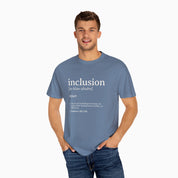 Inclusion Definition - Southern Style Comfort Colors Tee
