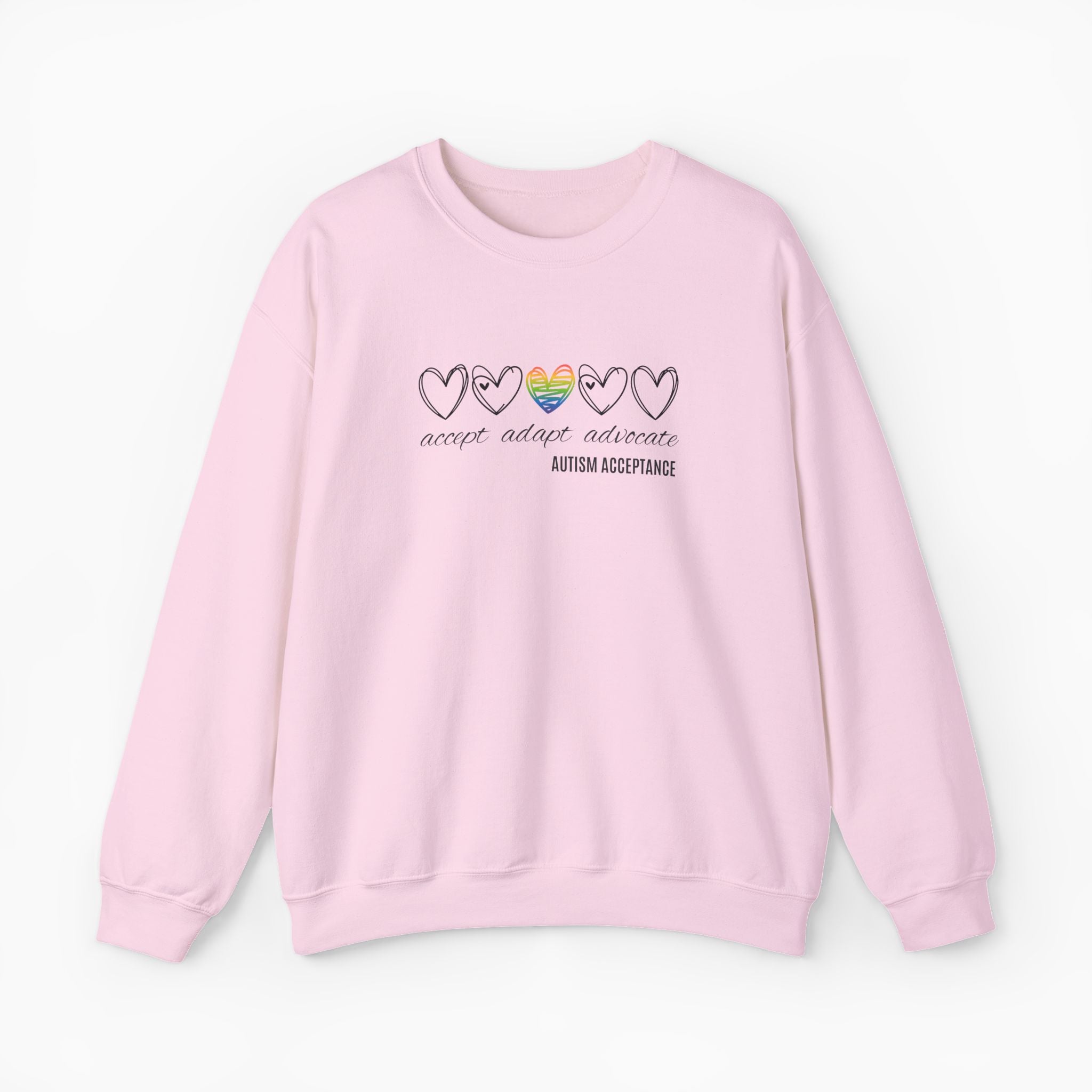 Accept Adapt Advocate Rainbow Love Heart Sweatshirt