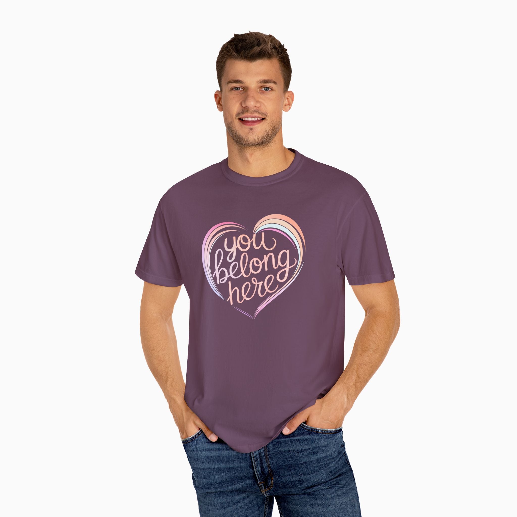 You Belong Here Comfort Colors Tee