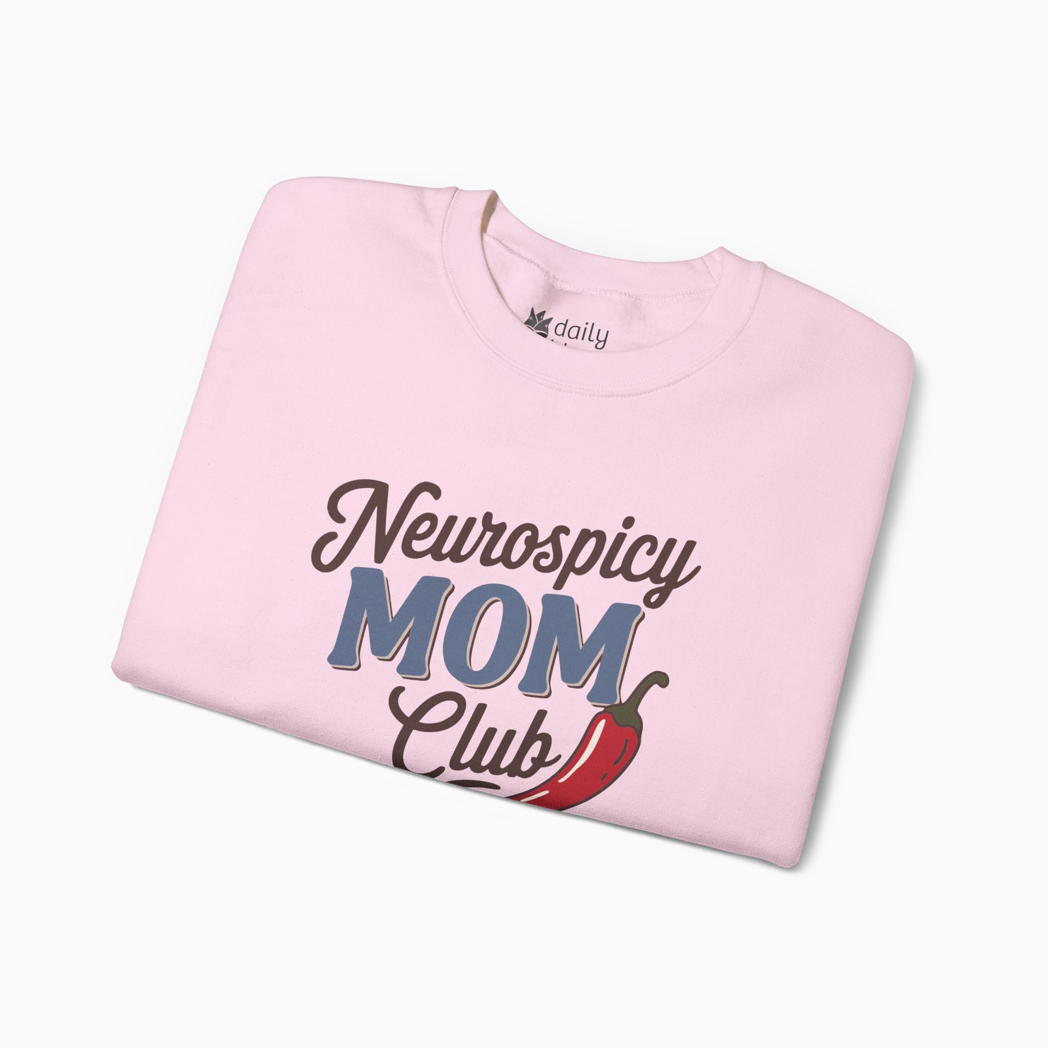 Autism Sweatshirt - Neurospicy Mom Club Sweatshirt Tag Free - Daily Bloom
