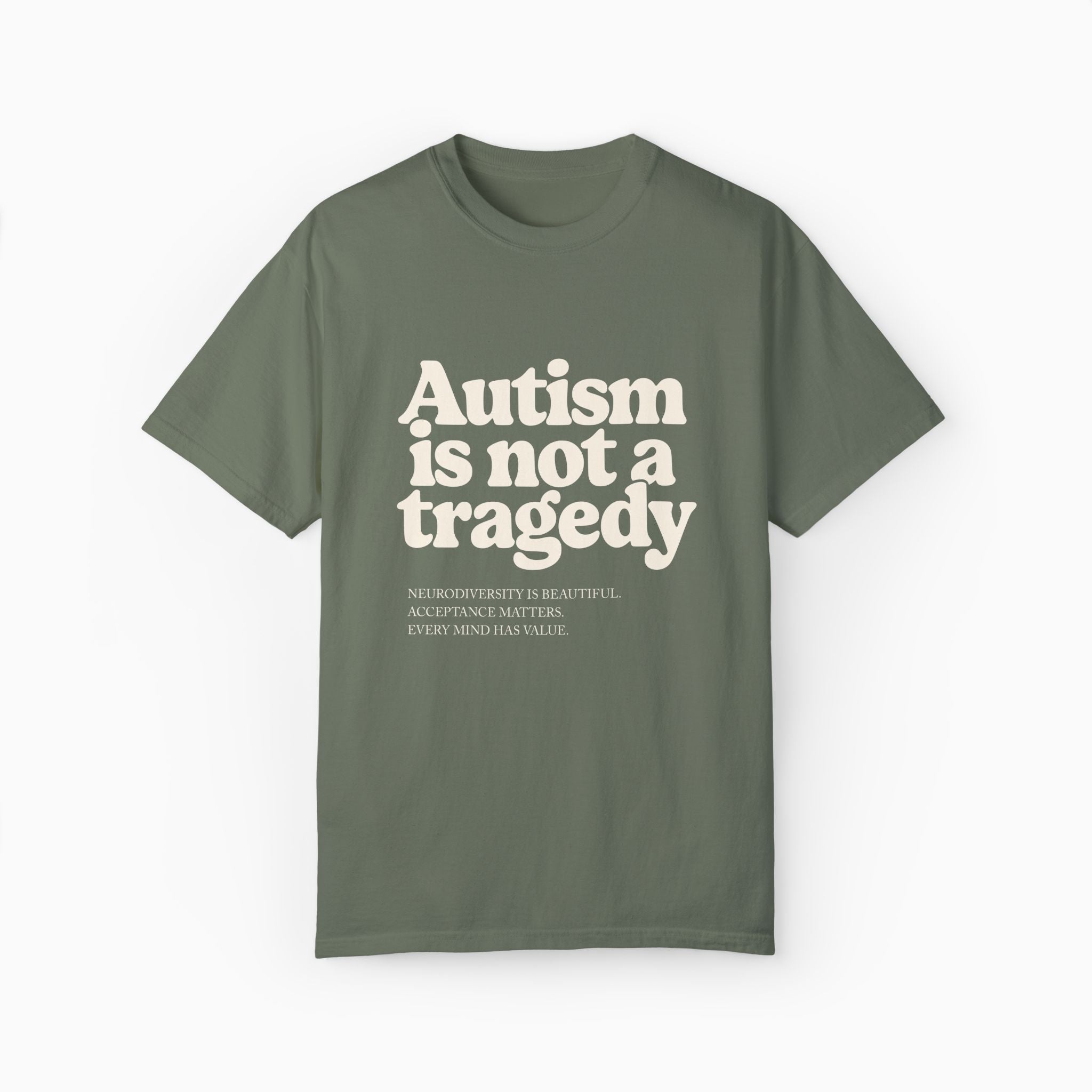 Autism is Not a Tragedy Comfort Colors Tee