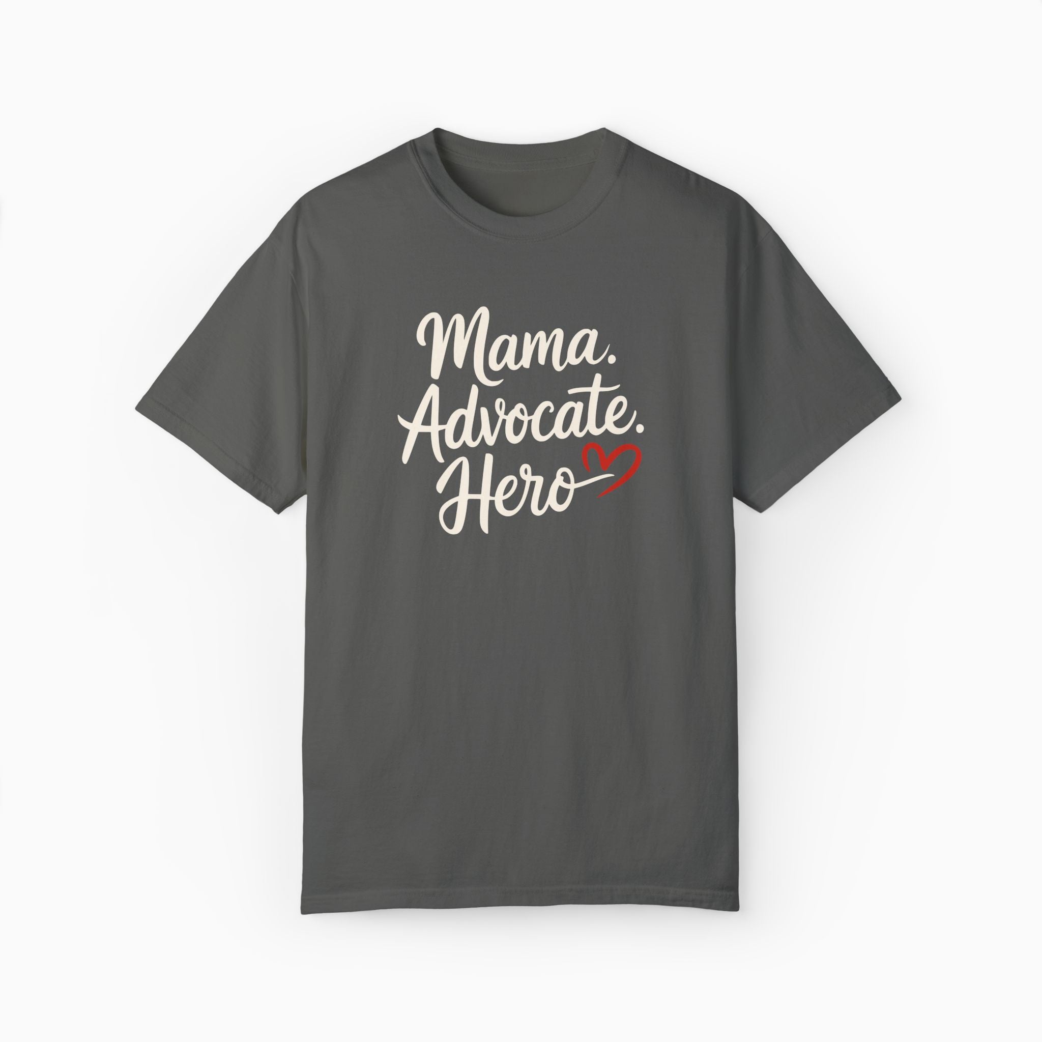 Mama Advocate Hero Comfort Colors Tee