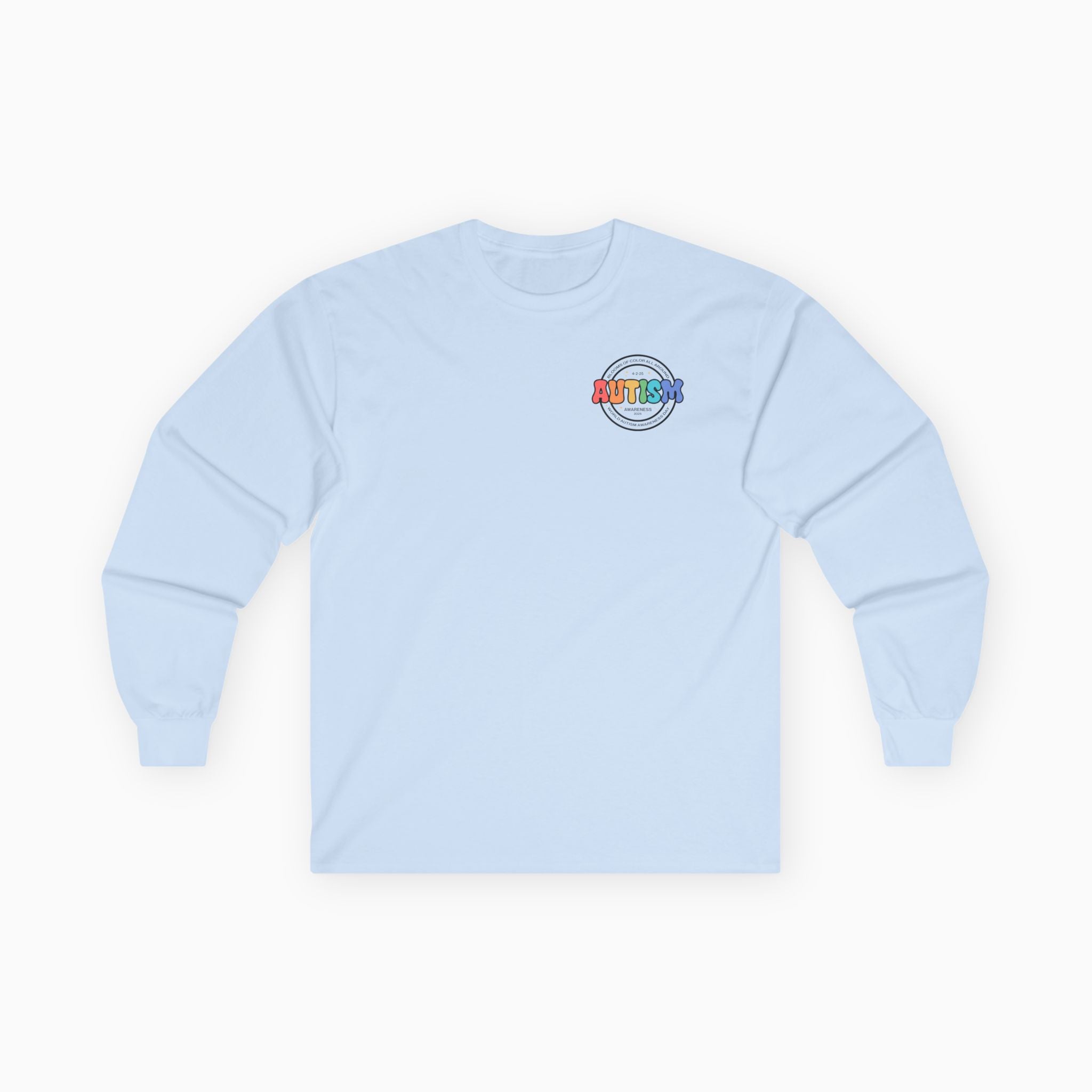 Autism Awareness 2025 - Blooms of Color All Around Long Sleeve Tee