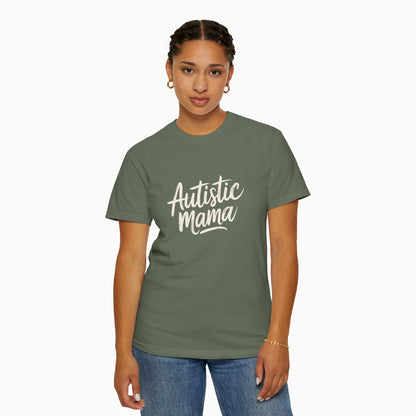 Autistic Mama Comfort Colors Tee