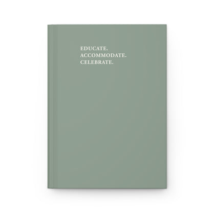 Educate Accommodate Celebrate Journal - Sage