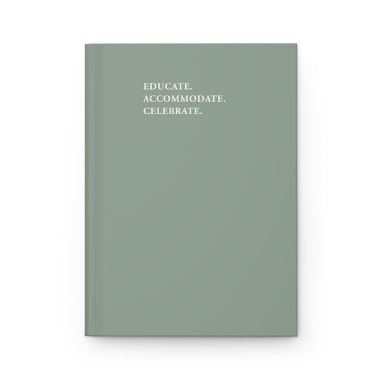 Educate Accommodate Celebrate Journal - Sage