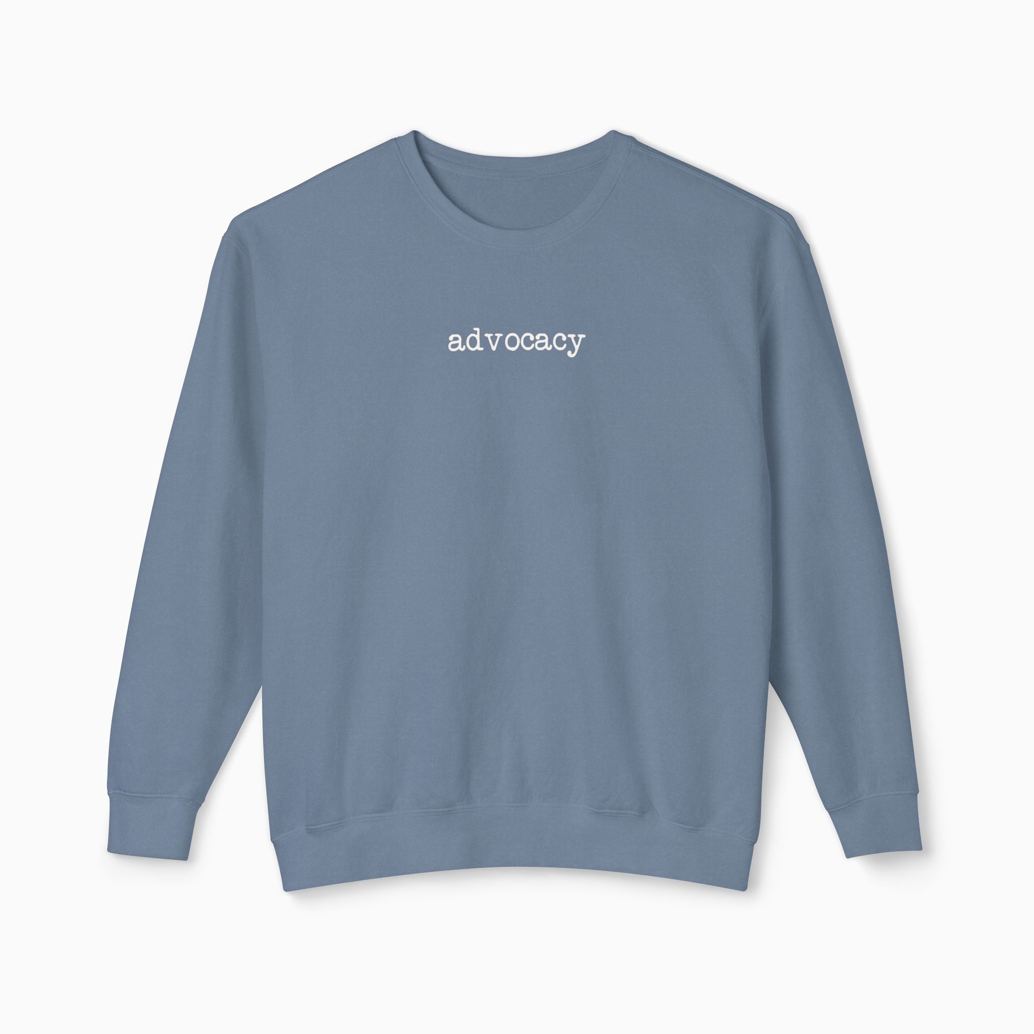Advocacy Statement Comfort Colors Lightweight Sweatshirt