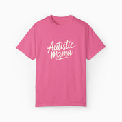 Autistic Mama Comfort Colors Tee