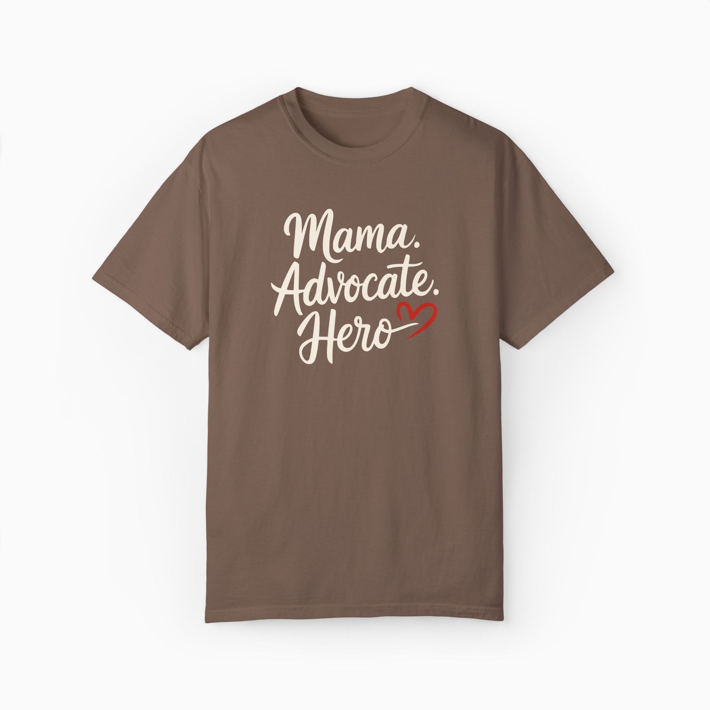 Mama Advocate Hero Comfort Colors Tee