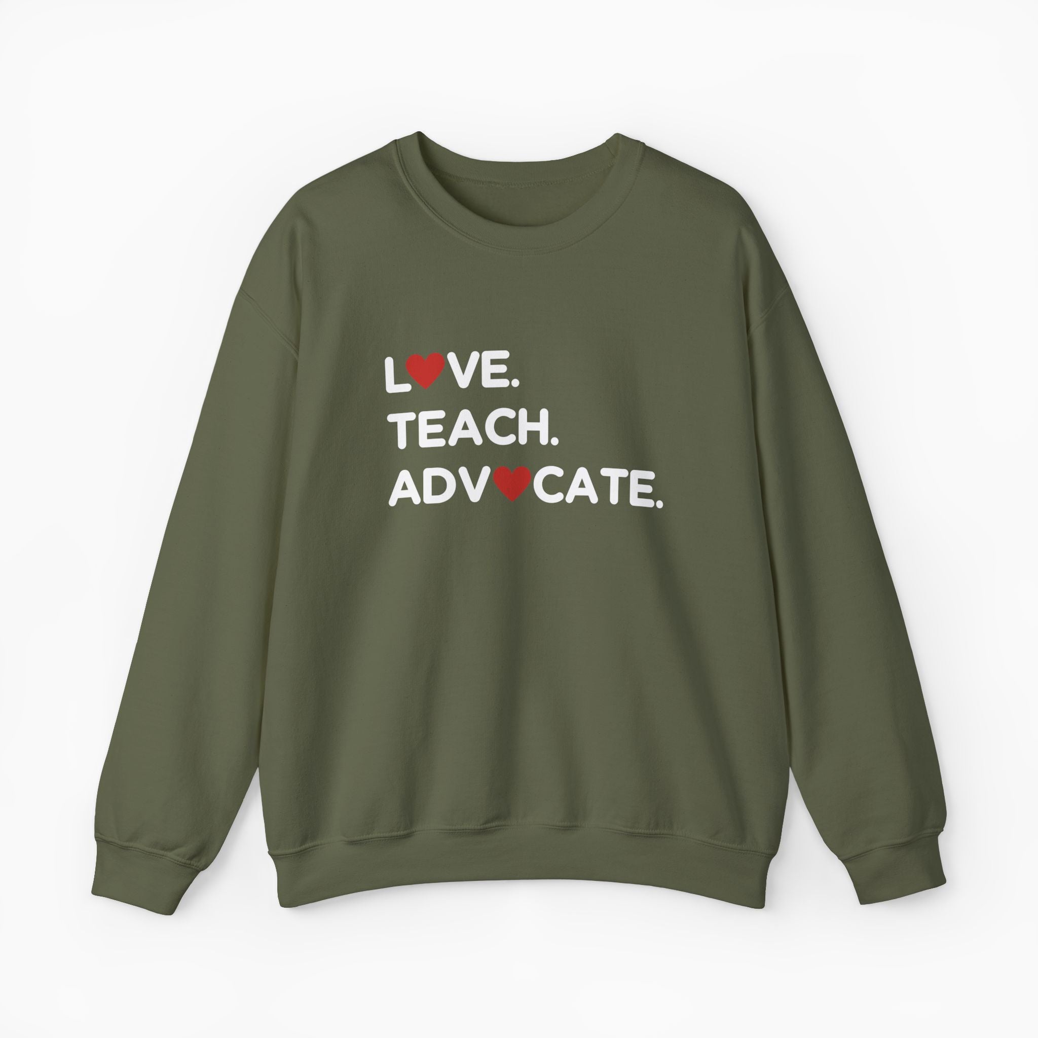Love Teach Advocate - Love Hearts Sweatshirt