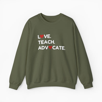 Love Teach Advocate - Love Hearts Sweatshirt